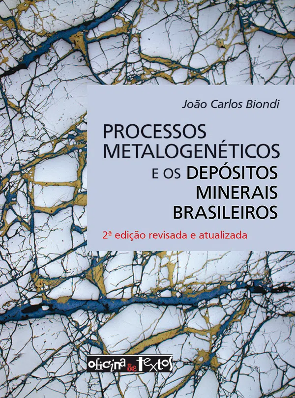 Capa de Processos metalogenéticos e os depósitos minerais brasileiros.