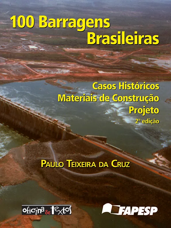 Capa de 100 barragens brasileiras, um dos melhores livros geotécnicos da área.