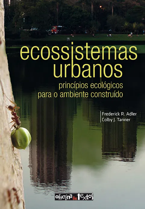 Capa de Ecossistemas urbanos, livro que se propõe a estudar, entre outros temas, a ecologia de populações.