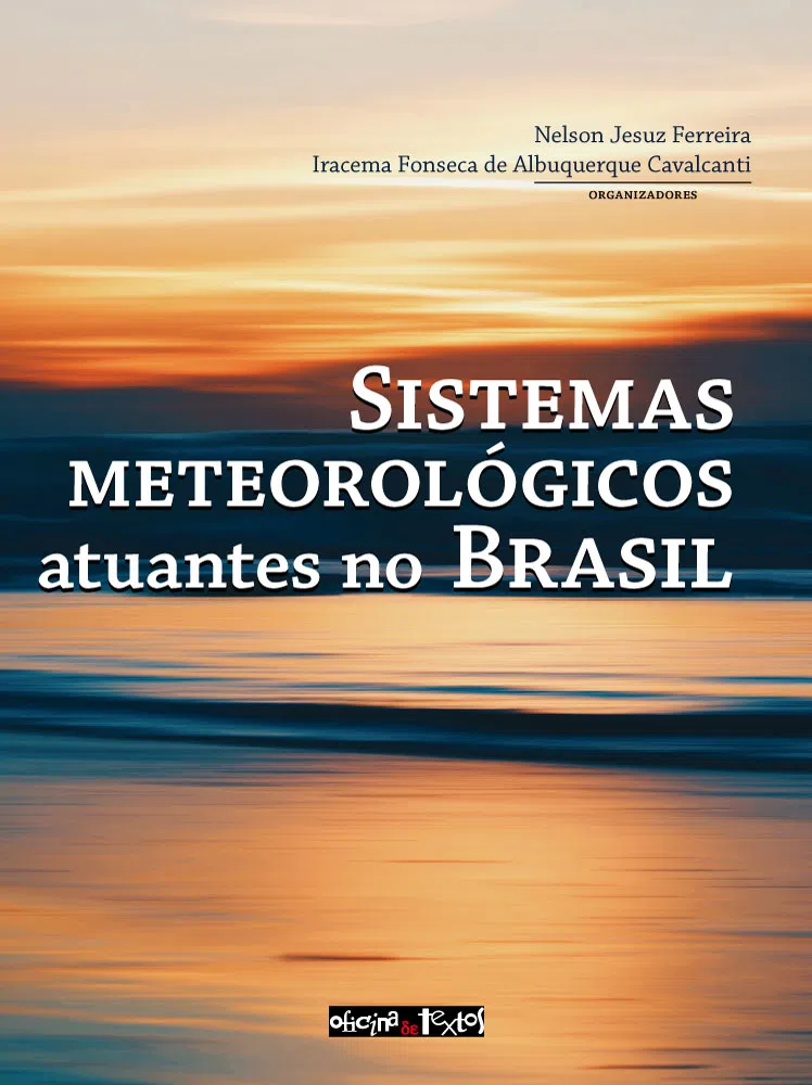 Capa de Sistemas meteorológicos atuantes no Brasil, que apresenta os novos métodos sofisticados de previsão do tempo.