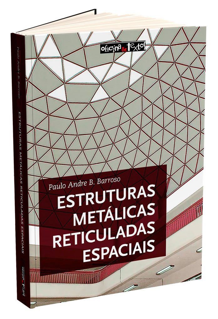 Capa do livro "Estruturas metálicas reticuladas espaciais", publicado em 2023 pela Editora Oficina de Textos