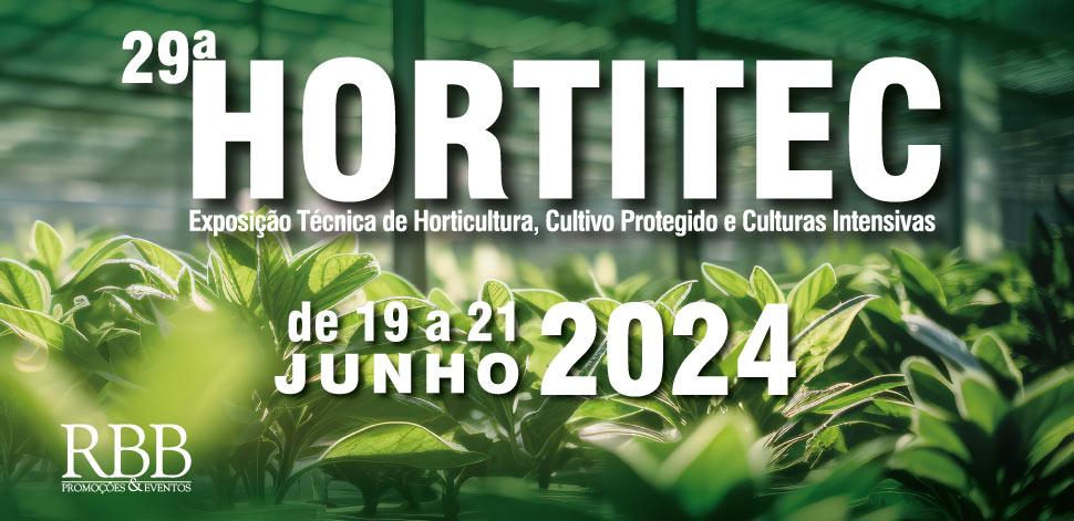29ª Hortitec – Exposição Técnica de Horticultura, Cultivo Protegido e Culturas Intensivas