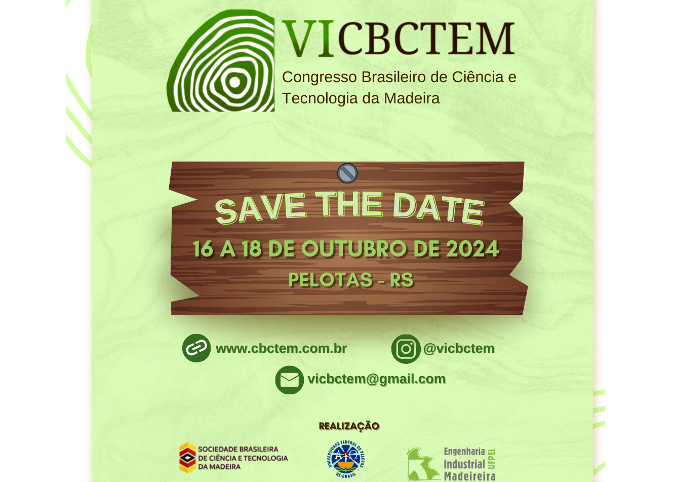 VI Congresso Brasileiro de Ciência e Tecnologia da Madeira (CBCTEM)