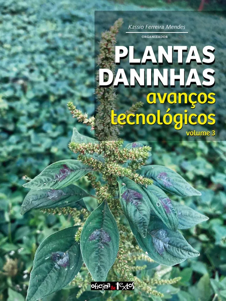 Capa de "Plantas daninhas - Vol. 3: avanços tecnológicos", publicado em 2024 pela Editora Oficina de Textos
