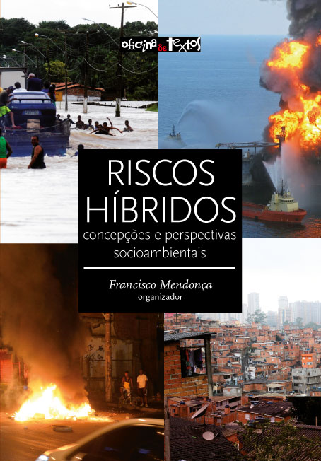 Capa do livro "Riscos híbridos: concepções e perspectivas socioambientais", publicado em 2021 pela Editora Oficina de Textos