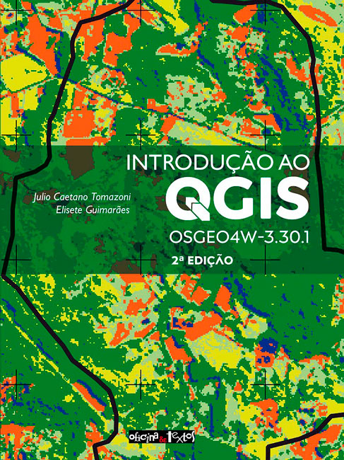 Capa do livro "Introdução ao QGIS-OSGeo4W-3.30.1 - 2ª ed." publicação da Editora Oficina de Textos